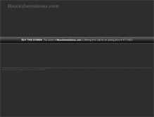 Tablet Screenshot of 9buckshemalesex.com